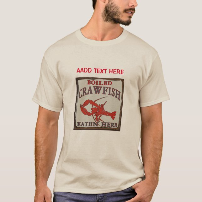 Camiseta Pescado de langosta hervido que se come aquí, añad (Anverso)