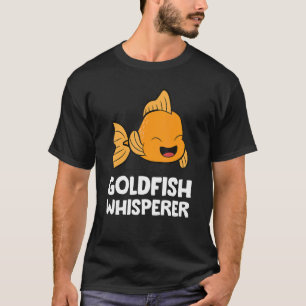Camiseta Pescado de oro Whisperer Aquarist Cute Goldfish