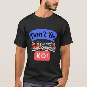 Camiseta Pescado japonés de carpa Be Koi