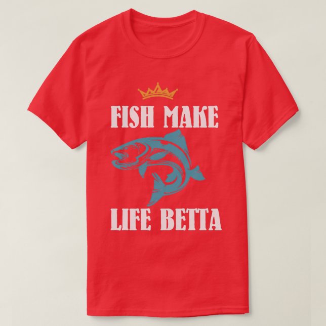 Camiseta Pescado Make Life Betta 1 (Diseño del anverso)
