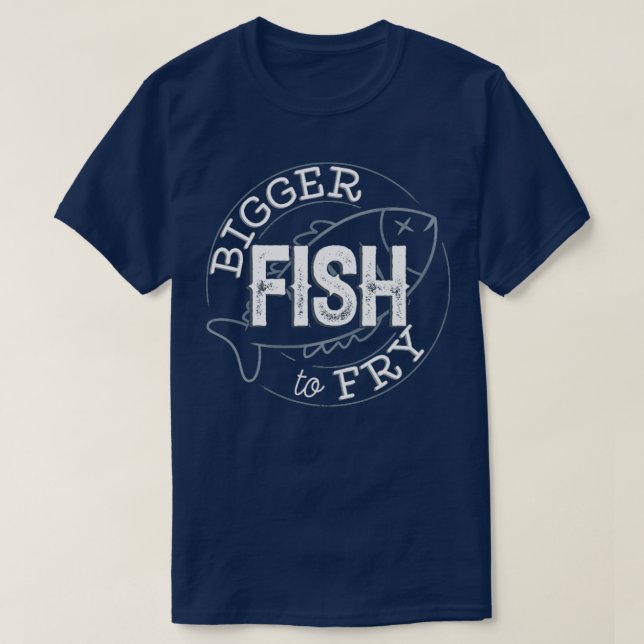 Camiseta Pescado más grande a freír (Diseño del anverso)