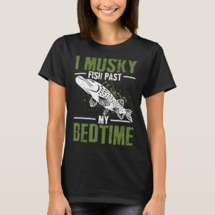 Camiseta Pescado Musky Pasado Mi Pesca Angler Muskie