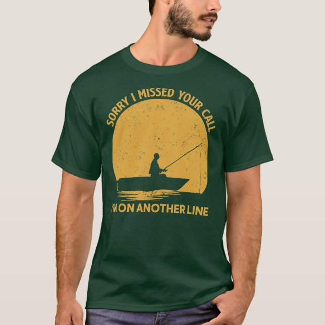 Camiseta Pescado Perdón por haber perdido tu llamada Estoy  (Anverso)