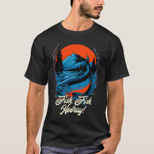 Camiseta Pescado Pescado Hurra Felicidad Pasatiempo Positiv