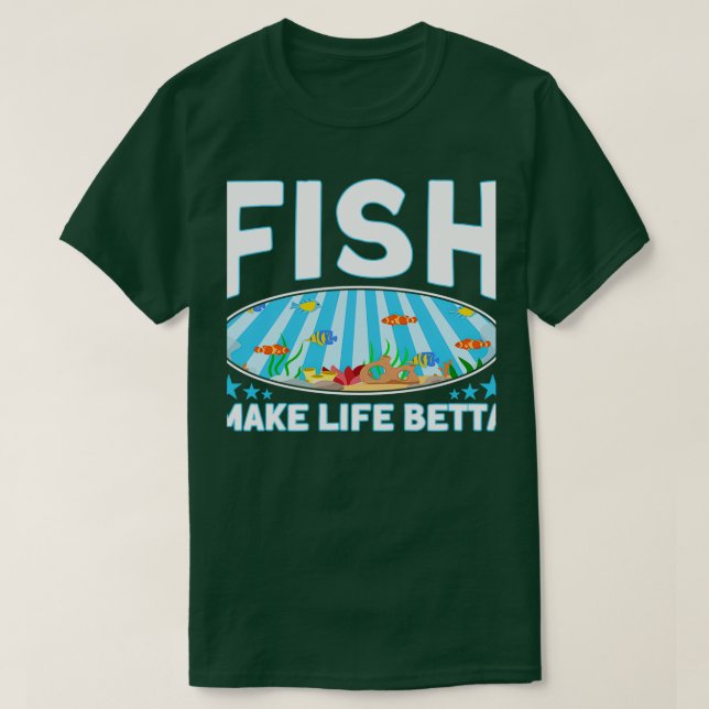 Camiseta Pescado Pescador Make Life Betta Aquarist (Diseño del anverso)