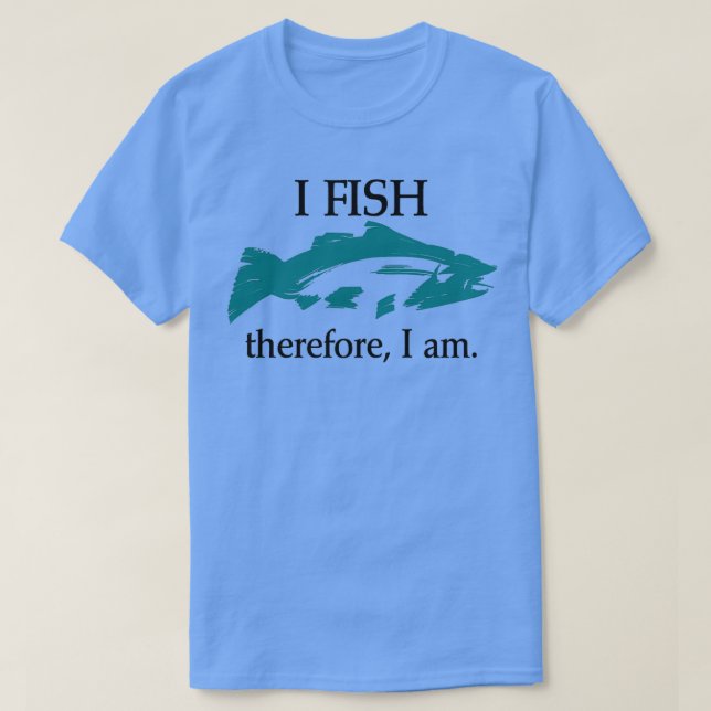 Camiseta Pescado Por lo tanto soy 1 (Diseño del anverso)