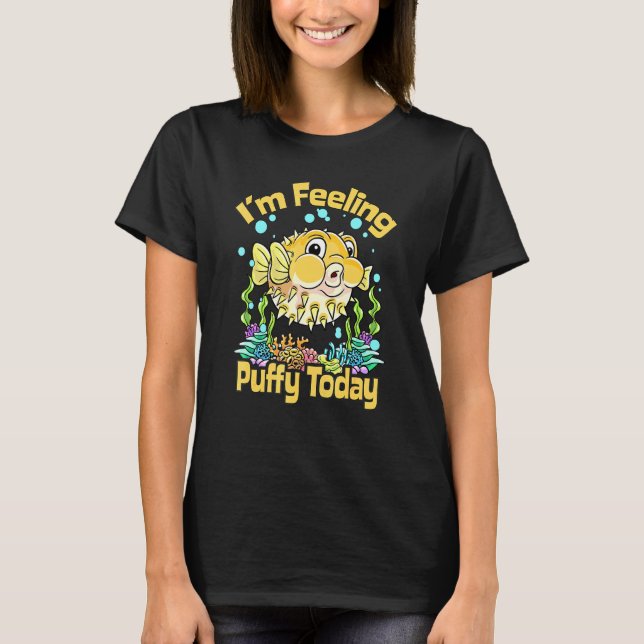 Camiseta Pescado Puffer Me Siento Amarrado Hoy Divertiginos (Anverso)