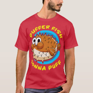 Camiseta Pescado Pufferfish Pescado Gonna Puff