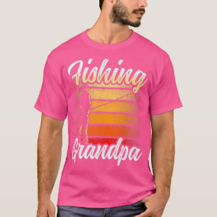 Camiseta Pescador Abuelo Pescador Sayings Fisherman Gran