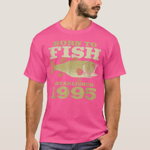 Camiseta Pescador de 27 añosNacen los mejores pescadores