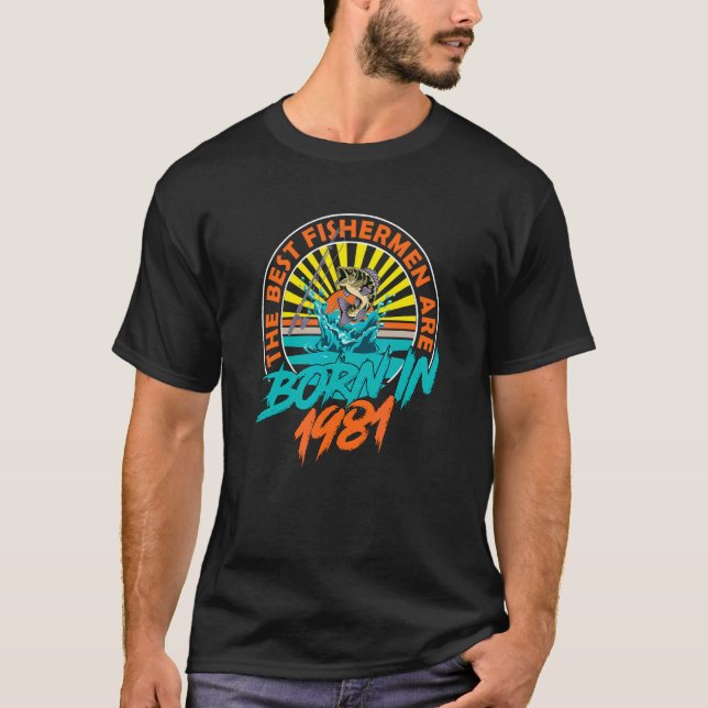 Camiseta Pescador De 41 Años Nacido En 1981 41º Cumpleaños  (Anverso)