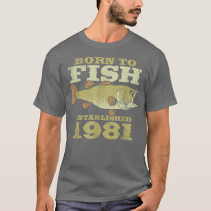 Camiseta Pescador de 41 añosNacen los mejores pescadores