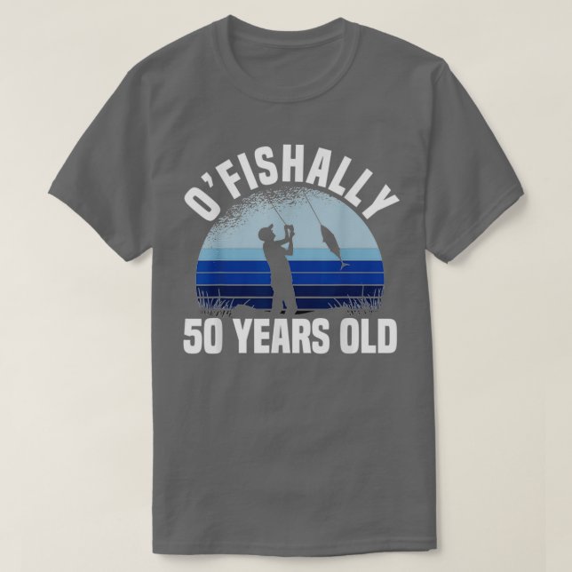 Camiseta Pescador de 50 años de edad de Ofisherman 50th Bir (Diseño del anverso)