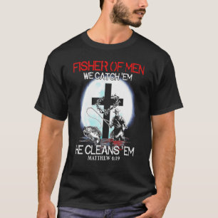 Camiseta Pescador De Hombres Los Atrapamos Él Los Limpia