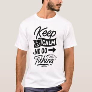 Camiseta Pescador divertido - Mantengan la calma, Vayan a p