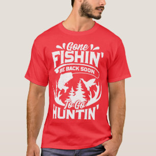 Camiseta Pescador Ido Vuelve Pronto A Huntin
