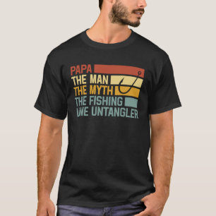 Camiseta Pescador Papa El Hombre El Mito La Línea De Pesca