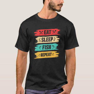 Camiseta Pescador Pescar Comer Dormir Pescado Repetir Pesca