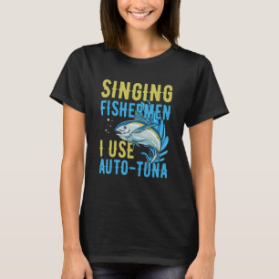 Camiseta Pescadores cantantes uso auto atún Cotización para