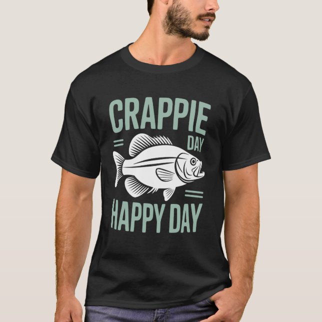 Camiseta Pescadores de crappie capturando crappie día (Anverso)