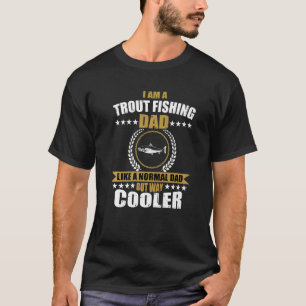 Camiseta Pescadores De Trucha De Hombres Papá Cita Pescado 