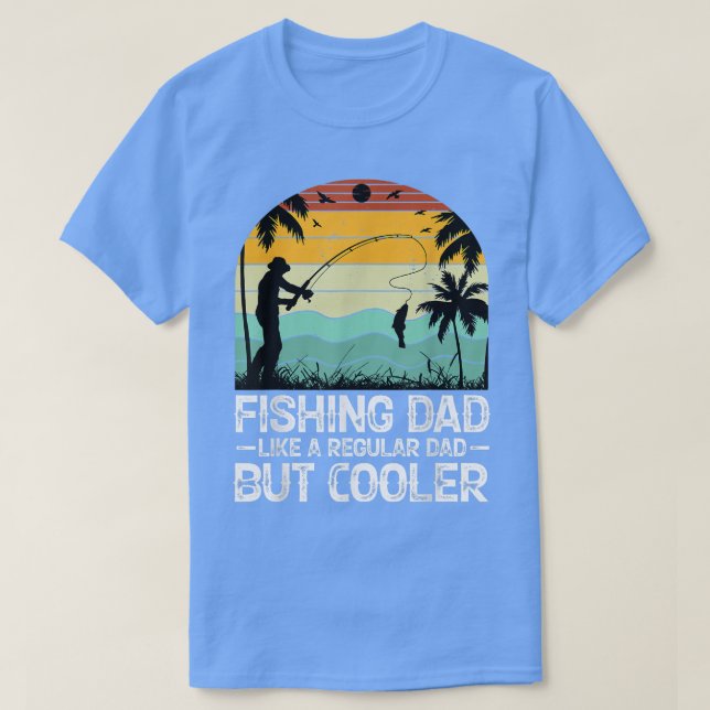 Camiseta Pescando a papá como un padre regulador pero el pa (Diseño del anverso)