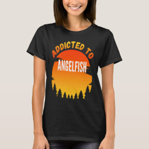 Camiseta Pescando Pez ángel Adicto al Pez ángel