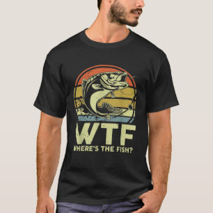 Camiseta Pescando WTF Whats El Pescador Bass Dad