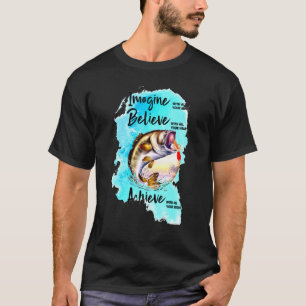 Camiseta Pescar Con Todo Tu Corazón Imagina Cree Logra