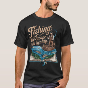 Camiseta Pescar: Mi escape de la realidad