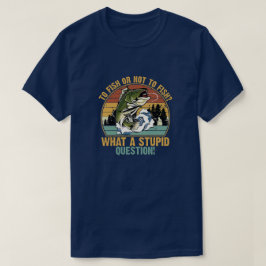 CAMISETA PESCAR O NO