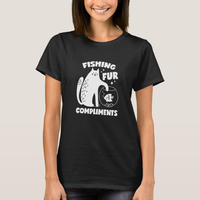 Camiseta Pescar piel para elogios chiste (Anverso)