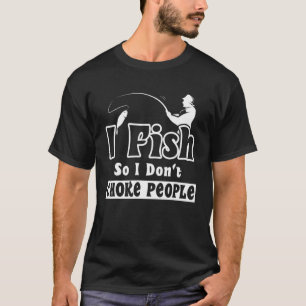 Camiseta Pesco Para No Ahogar a la Gente Pescador Ángulo de