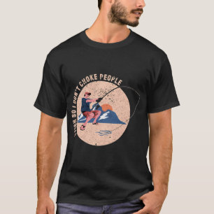 Camiseta Pesco Para No Ahorcar a la Gente