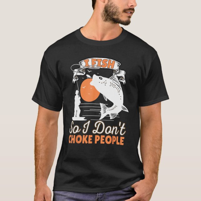 Camiseta Pesco para no estrangular a la gente  Refranes Pes (Anverso)