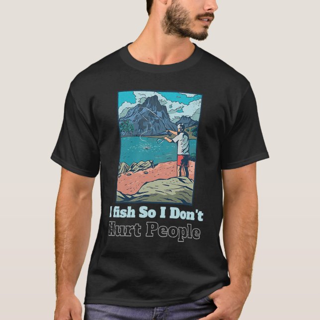 Camiseta Pesco para no lastimar a la gente  Pescador sarcás (Anverso)