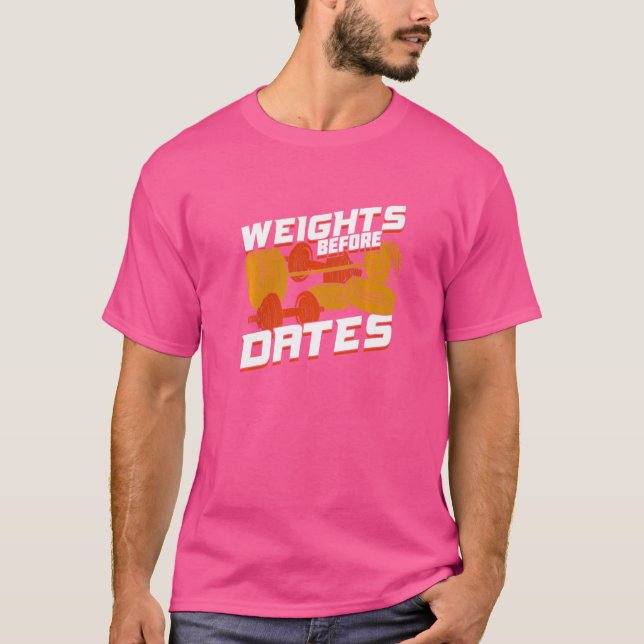 Camiseta Pesos Antes De Las Fechas Para Una Aptitud (Anverso)