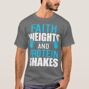 Camiseta Pesos de fe y sacudidas de proteínas Constructor d