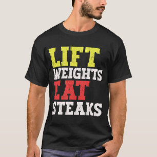 Camiseta Pesos elevadores Comer Steaks Carnivore Weightlify