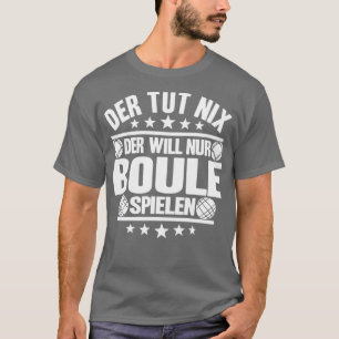 Camiseta Petanque Bocce Boule Player Regalo Ball Gracioso R