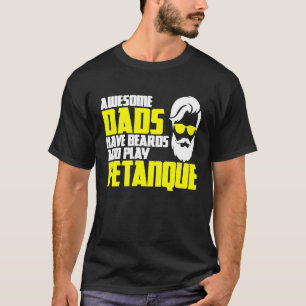 Camiseta Petanque diciendo petanca de barba del día del pad