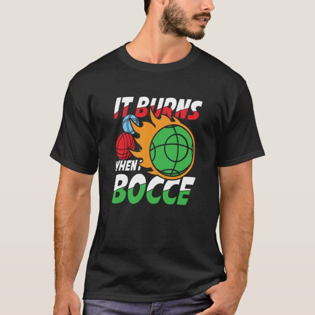 Camiseta Petanque Petanque Game Bocce Ball Boule for Bocce  (Anverso)