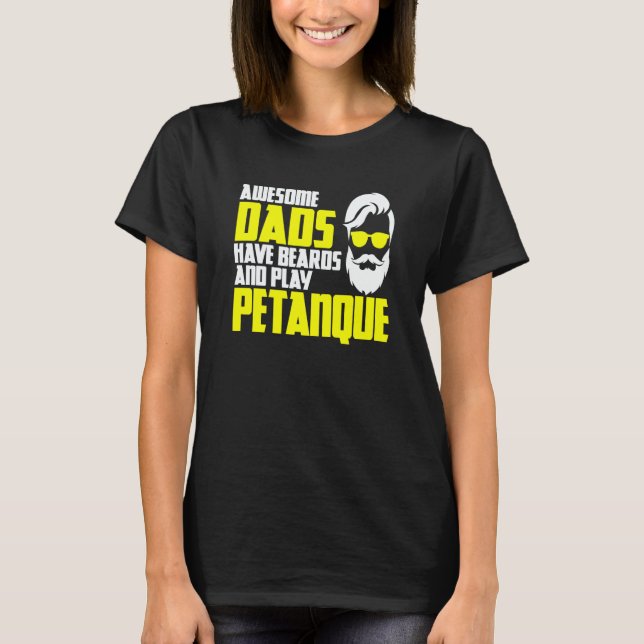 Camiseta Petanque saying father's day beard petanque (Anverso)