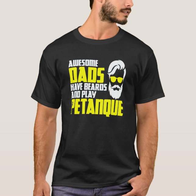 Camiseta Petanque saying father's day beard petanque (Anverso)