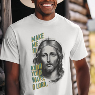 Camiseta Petición Divina: Hazme Conocer Tus Maneras, Señor