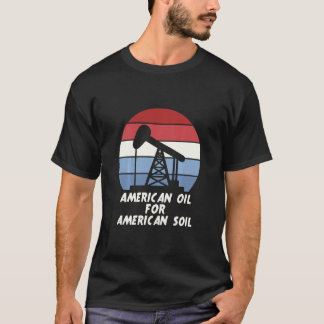 Camiseta Petróleo estadounidense por Suelo Estadounidense