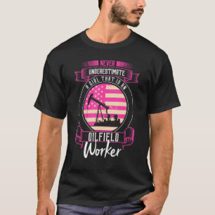 Camiseta Petróleo Petróleo Oilfeilfield Trash Worker Roughn