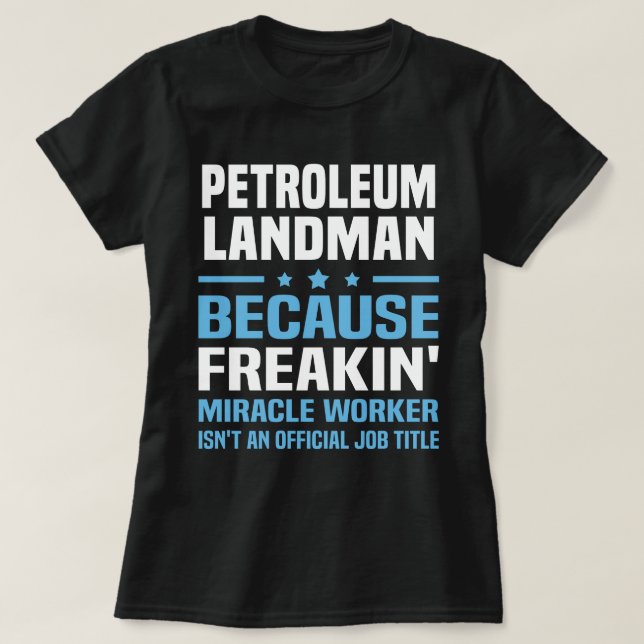 Camiseta Petroleum Landman (Diseño del anverso)