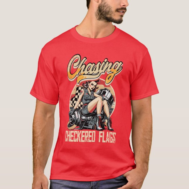Camiseta Petrolhead Caruning Chasing Checkered Flags girl (Anverso)