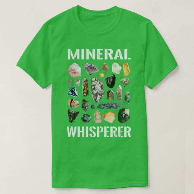 Camiseta Petrología Mineralógica Mineral Whisperer Geology (Diseño del anverso)